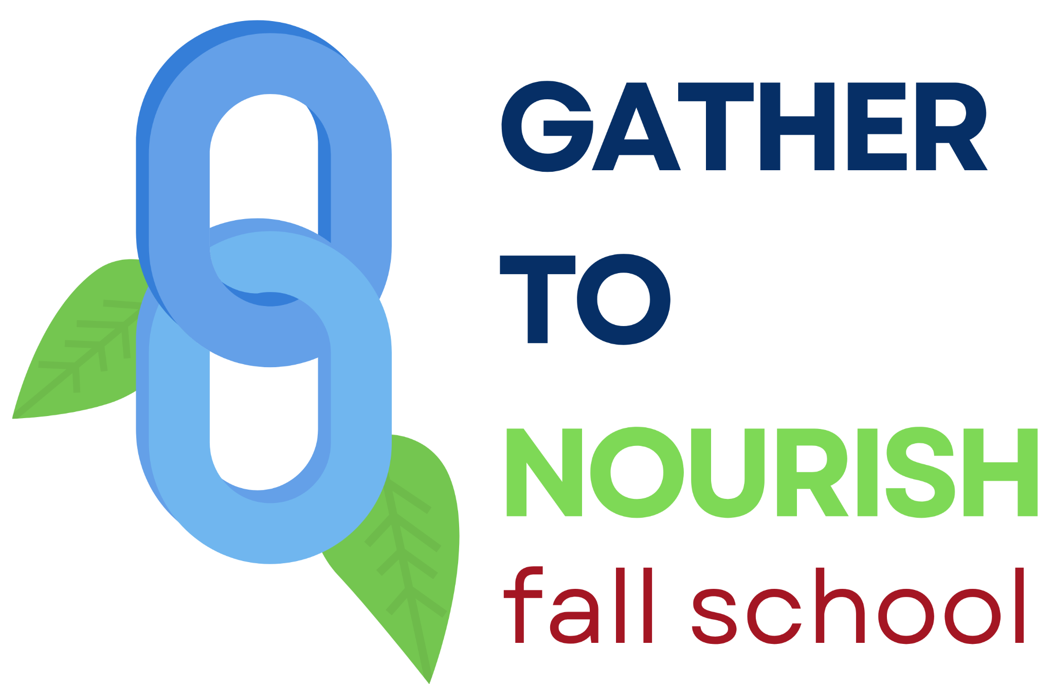 Gather to Nourish Fall School